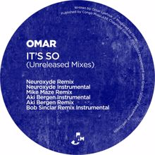 OMAR: It's So (Unreleased Remixes) (It's SoUnreleased Remixes)