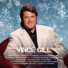 Vince Gill: It Came Upon A Midnight Clear