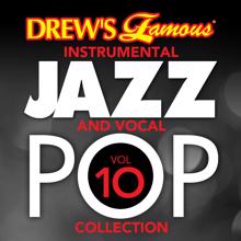 The Hit Crew: Drew's Famous Instrumental Jazz And Vocal Pop Collection (Vol. 10)