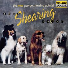 George Shearing Quintet: I Hear Music