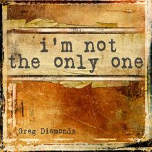 Greg Diamonds: I'm Not the Only One (Acapella Vocals Mix)