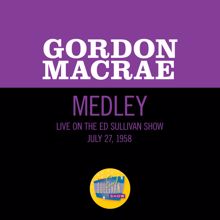 Gordon MacRae: On Moonlight Bay/Tea For Two/Stranger In Paradise (Medley/Live On The Ed Sullivan Show, July 27, 1958) (On Moonlight Bay/Tea For Two/Stranger In ParadiseMedley/Live On The Ed Sullivan Show, July 27, 1958)