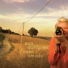 Eva Dahlgren: Filmen om oss (Single Version)