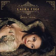 Laura Fygi: Our Day Will Come
