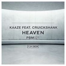 Kaaze feat. Cruickshank: Heaven