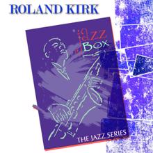 Roland Kirk: Three for the Festival (Remastered)
