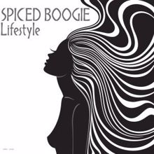 Spiced Boogie: Lifestyle