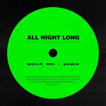 Kungs: All Night Long (Mella Dee Wigged Out Mix) (All Night LongMella Dee Wigged Out Mix)