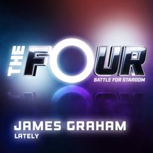 James Graham: Lately (The Four Performance)