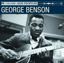 George Benson: Columbia Jazz Profile