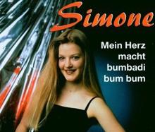 Simone: Mein Herz macht Bumbadi bum bum