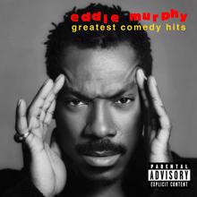 Eddie Murphy: Almost Fucked A Midget (Album Version)