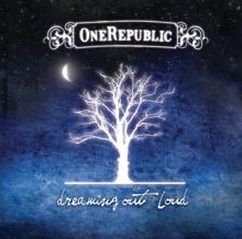 OneRepublic: Dreaming Out Loud (Deluxe)