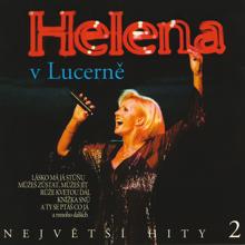 Helena Vondráčková: Helena v Lucerne 2