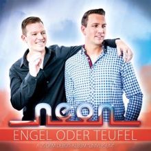 Neón: Engel oder Teufel