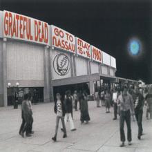 Grateful Dead: Not Fade Away (Live at Nassau Coliseum, May 15-16, 1980)