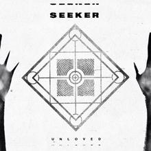 Seeker: Unloved