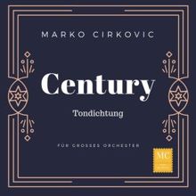 Marko Cirkovic: Century