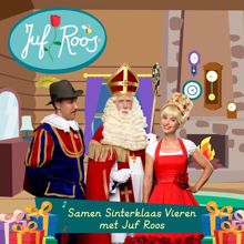 Juf Roos: Samen Sinterklaas Vieren met Juf Roos