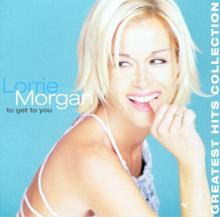 Lorrie Morgan: I Guess You Had To Be There