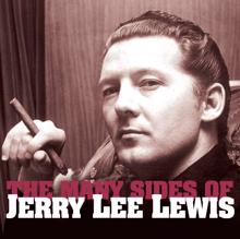 Jerry Lee Lewis: Don't Put No Headstone On My Grave