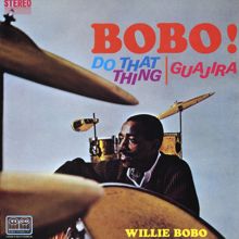 Willie Bobo: Grab Your Hat