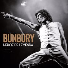 Bunbury: Héroe de leyenda (California Live!!!)