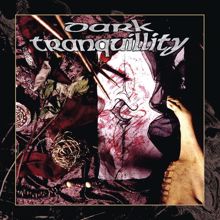 Dark Tranquillity: Tongues