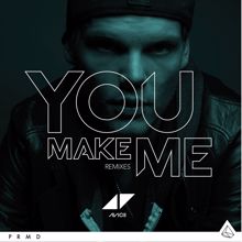 Avicii: You Make Me (Remixes)