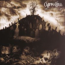 Cypress Hill: Hand On The Glock (Album Version)