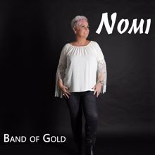 Nomi: Band of Gold