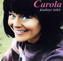 Carola: Hunajainen - A Taste of Honey (1970 versio)