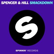 Spencer & Hill: Smackdown