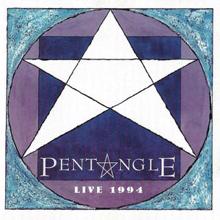 Pentangle: Live 1994