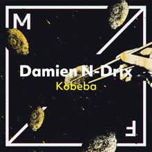 Damien N-Drix: Kobeba