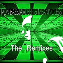 Ron Basejam: No Jose (Part 1) (The Revenge Remix)