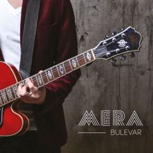 Mera: Bulevar