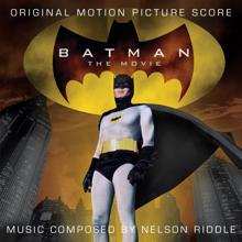 Nelson Riddle: Batman: The Movie (Original Motion Picture Score)