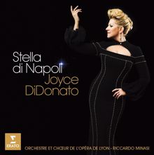 Joyce DiDonato: Pacini: Stella di Napoli, Part I: "Ove t'aggiri, o barbaro" (Stella, Marta)