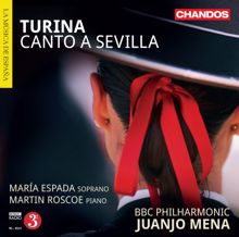 BBC Philharmonic Orchestra: Turina: Canto a Sevilla