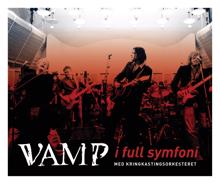 Vamp: I full symfoni med Kringkastingsorkesteret