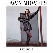 L.porsche: Lawn Mowers