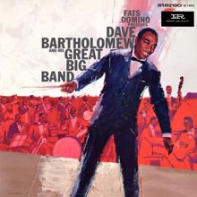 Dave Bartholomew: Fats Domino Presents Dave Bartholomew And His Great Big Band