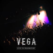 Vega: Vega Live In Frankfurt