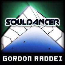 Gordon Raddei: Souldancer