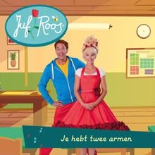 Juf Roos: Je hebt twee armen