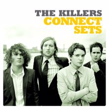 The Killers: Mr. Brightside (Live At Connect / 2004)