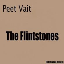 Peet Vait: The Flintstones