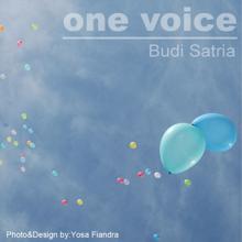 Budi Satria: One Voice