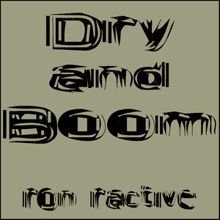 Ron Ractive: Dry And Boom